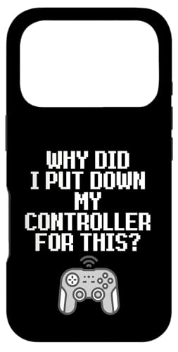 Why Did I Put Down My Controller For This Console Gamer Meme �X�}�z�P�[�X iPhone 17 Pro �p