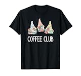 Photo Gallery gnomies coffee club uomo donna maglietta Photo Gallery gnomies coffee club uomo donna maglietta