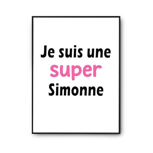 Poster Une Super Simonne 2 pour rompre la monotonie des murs blancs
