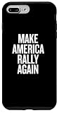Make America Rally Again Funny Political