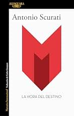 M. - La hora del destino