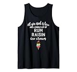 Rum Raisin Ice Cream Graphic for Foodies and Sweet Tooths! Tank Top