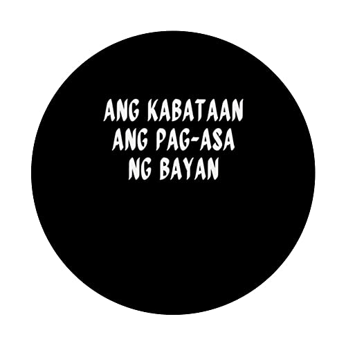 Kabataan Ang Pag-Asa ng Bayan - Pinoy Filipino Youth Is Hope PopSockets Swappable PopGrip, Black - Image 3