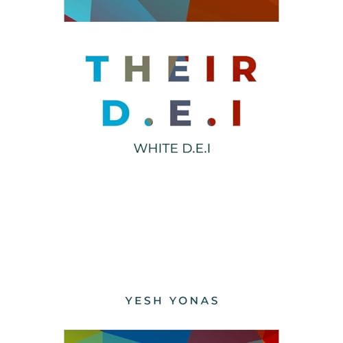 Their DEI [Written by Yesh Yonas] episode artwork