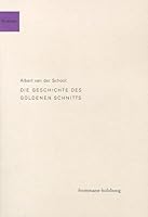 Die Geschichte Des Goldenen Schnitts 3772822185 Book Cover