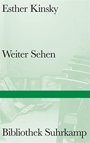 Weiter Sehen: Von der unwiderstehlichen Magie des Kinos (Bibliothek Suhrkamp)