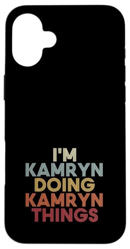 Kamryn Name Kamryn Personalized Name First Given �X�}�z�P�[�X iPhone 16 Plus �p