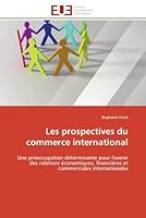 Les Prospectives Du Commerce International 6131599246 Book Cover