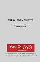 The Ghost Moments 1620884879 Book Cover
