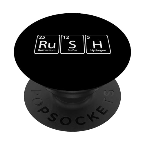 Rush (Ru-S-H) Periodic Tee Table Element Chemistry Gift PopSockets Adhesive PopGrip