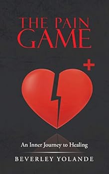 Paperback The Pain Game: An Inner Journey to Healing Book