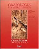  Grafologia e quattro elementi (Corpomente)