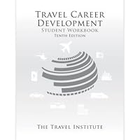 Travel Career Development: Student Workbook 0931202566 Book Cover