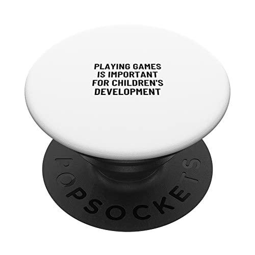 Playing games is important for children's development PopSockets Swappable PopGrip, Black