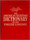 The American Heritage Dictionary of the English Language
