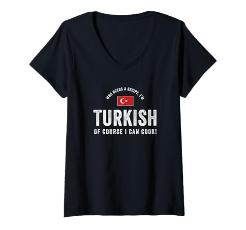 Womens Turkish Food Chef Flag Cute Funny Cooking T-Shirt V-Neck T-Shirt