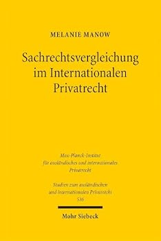 Paperback Sachrechtsvergleichung Im Internationalen Privatrecht [German] Book