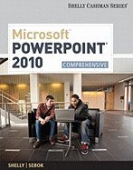 Microsoft PowerPoint 2010 - Comprehensive (2nd & Prt) (12) by Shelly, Gary B - Sebok, Susan L [Paperback (2011)]