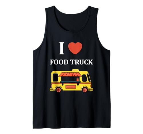 Citation drôle street food humour i love Food truck Camiseta sin Mangas