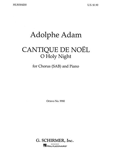 Adolphe Adam: O Holy Night (SAB). Sheet Music for SAB, Piano Accompaniment
