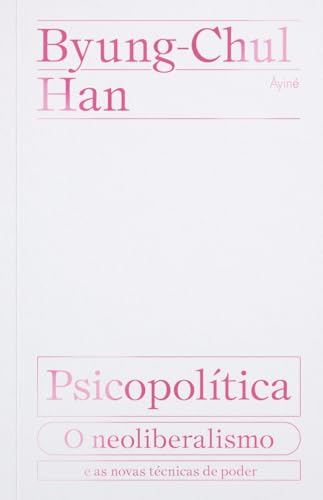 Psicopolítica:
