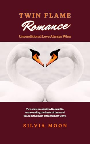 Twin Flame Romance: Unconditional Love Always Wins