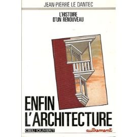 Paperback Enfin, l'architecture (Ciel ouvert) (French Edition) [French] Book