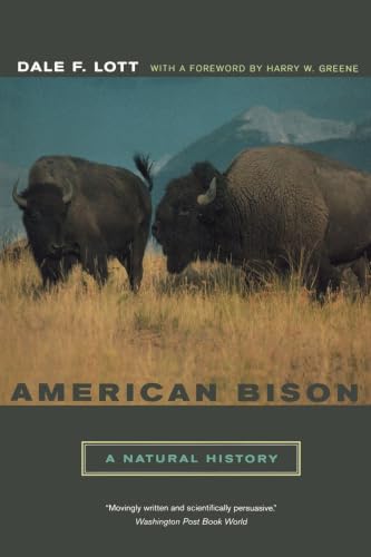 American Bison: A Natural History (Organisms and Environments) (Volume 6)