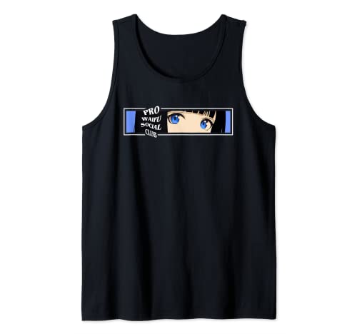 Pro Waifu Social Club Anime Eyes Aesthetic Otaku Tank Top