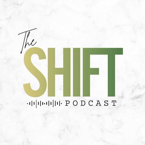 The Shift Podcast with Heidi Swapp & Dr. Vohn Watts Titelbild