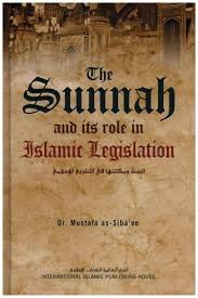 The Sunnah and Its Role in Islamic Legislation