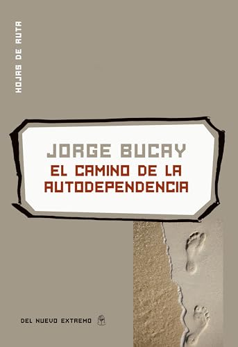 El camino de la autodependencia