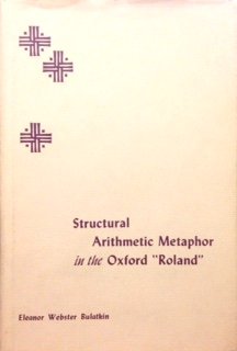 Hardcover Structural arithmetic metaphor in the Oxford "Roland." Book