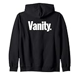 Photo Gallery that says vanity shirt - un design che dice vanità felpa con cappuccio Photo Gallery that says vanity shirt - un design che dice vanità felpa con cappuccio