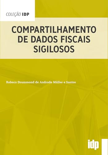 Compartilhamento de dados fiscais sigilosos