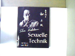 Sexuelle Technik in Wort und Bild,