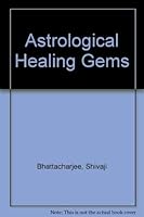 Astrological Healing Gems 187842307X Book Cover