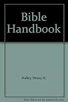 Bible Handbook B000Z59PBA Book Cover