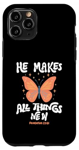 He Make All Things New Revelation 21:5 スマホケース iPhone 11 Pro 用