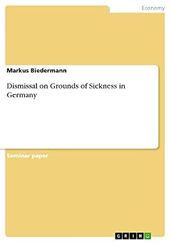 Paperback Dismissal on Grounds of Sickness in Germany Book