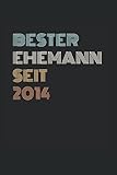  Bester Ehemann Seit 2014: Tagesplaner mit 120 Seiten. Cooles Geschenk für Weihnachten, zum Geburtstag oder für jeden anderen Anlass. Organizer, Terminkalender, Kalender oder Planer