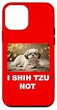 Si está buscando I SHIH TZU NOT. Mira esto, Yo SHIH TZU NO. Este I SHIH TZU NOT es una gran idea para I SHIH TZU NOT.