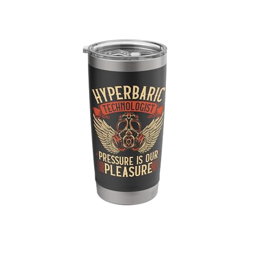 Hyperbaric Technologist Oxygen Therapy Medical Professional Stainless Steel Insulated Tumbler