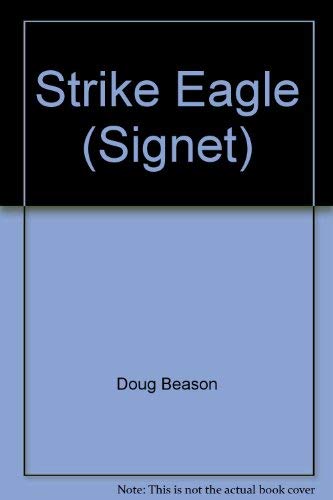 Strike Eagle 0451170598 Book Cover