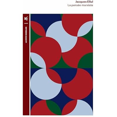 La pens&eacute;e marxiste