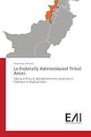Le Federally Administered Tribal Areas 3639657330 Book Cover