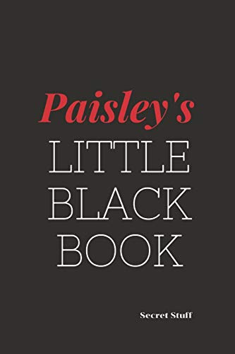 Paisley's Little Black Book: Paisley's Little Black Book