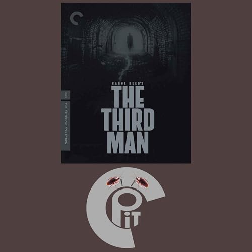 Critterpit Episode 64: The Third Man