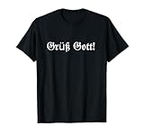 gruess gott shirt