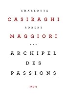 Archipel des passions 2021335747 Book Cover